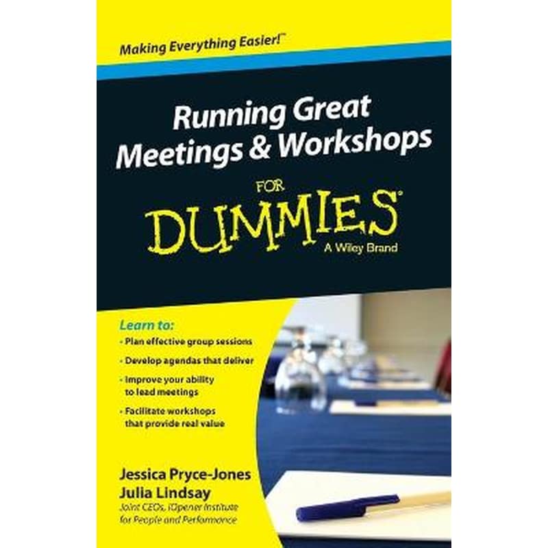 Running Great Meetings and Workshops For Dummies
