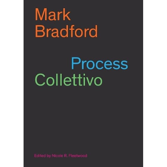 Mark Bradford: Process Collettivo image 0