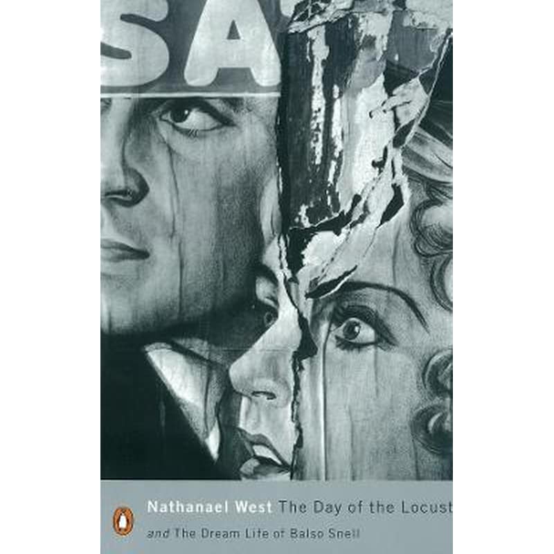 Day of the Locust and the Dream Life of Balso Snell