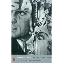 Day of the Locust and the Dream Life of Balso Snell