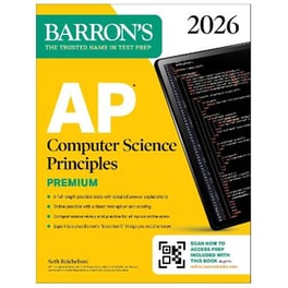 AP Computer Science Principles Premium, 2026: Prep Book with 6 Practice Tests + Comprehensive Review + Online Practice