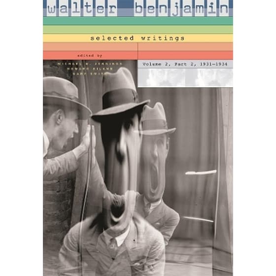 Walter Benjamin: Selected Writings image 0