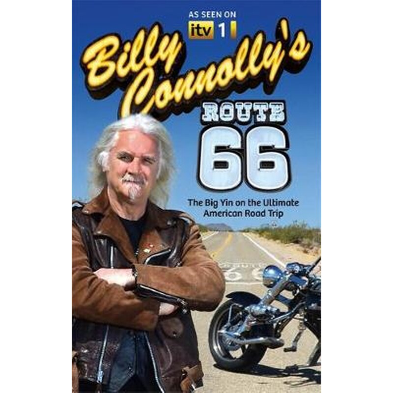 Billy Connollys Route 66