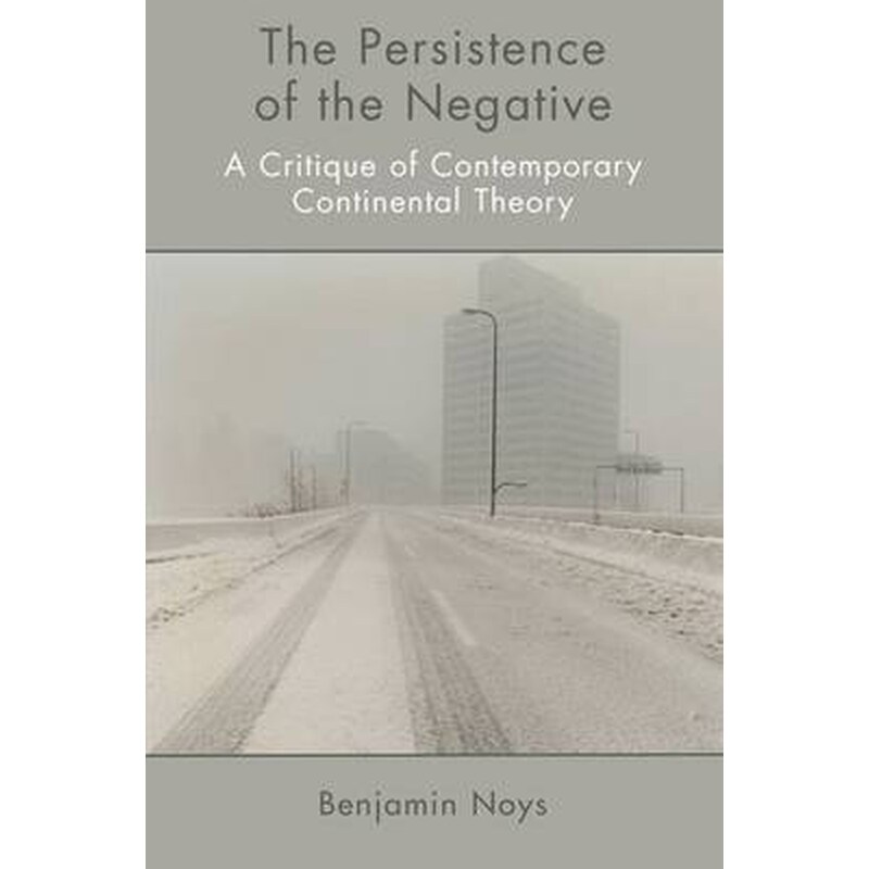 The Persistence of the Negative