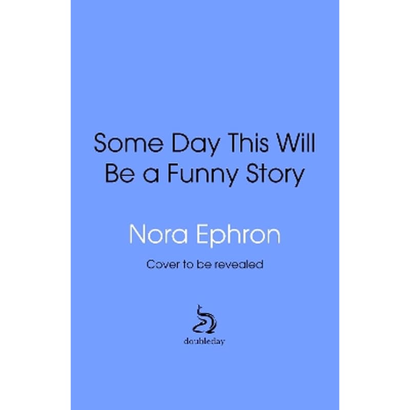 Some Day This Will Be A Funny Story