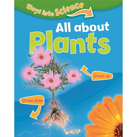 Ways Into Science: All About Plants image 0