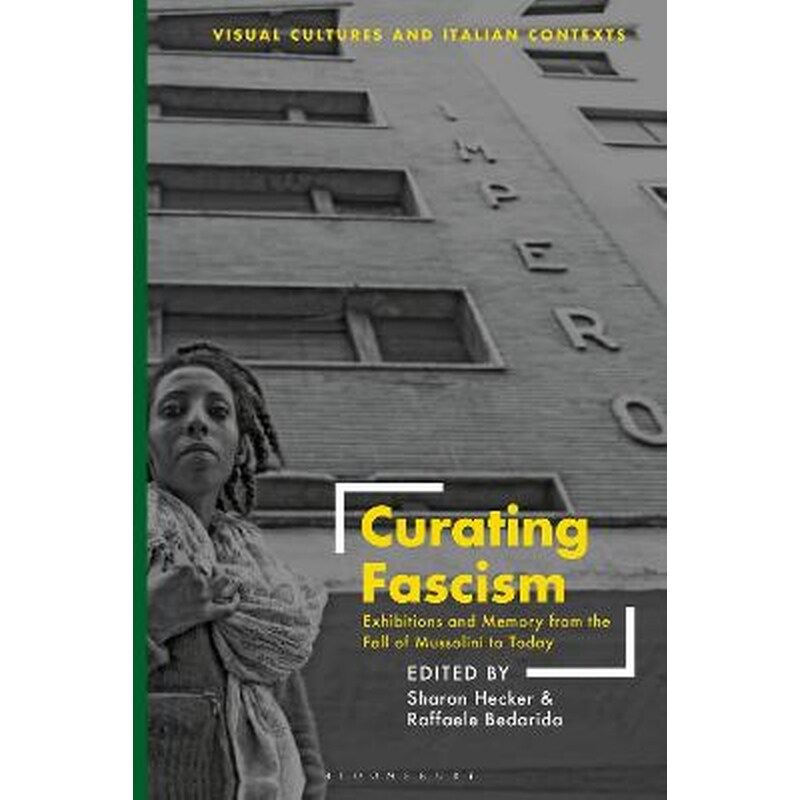 Curating Fascism
