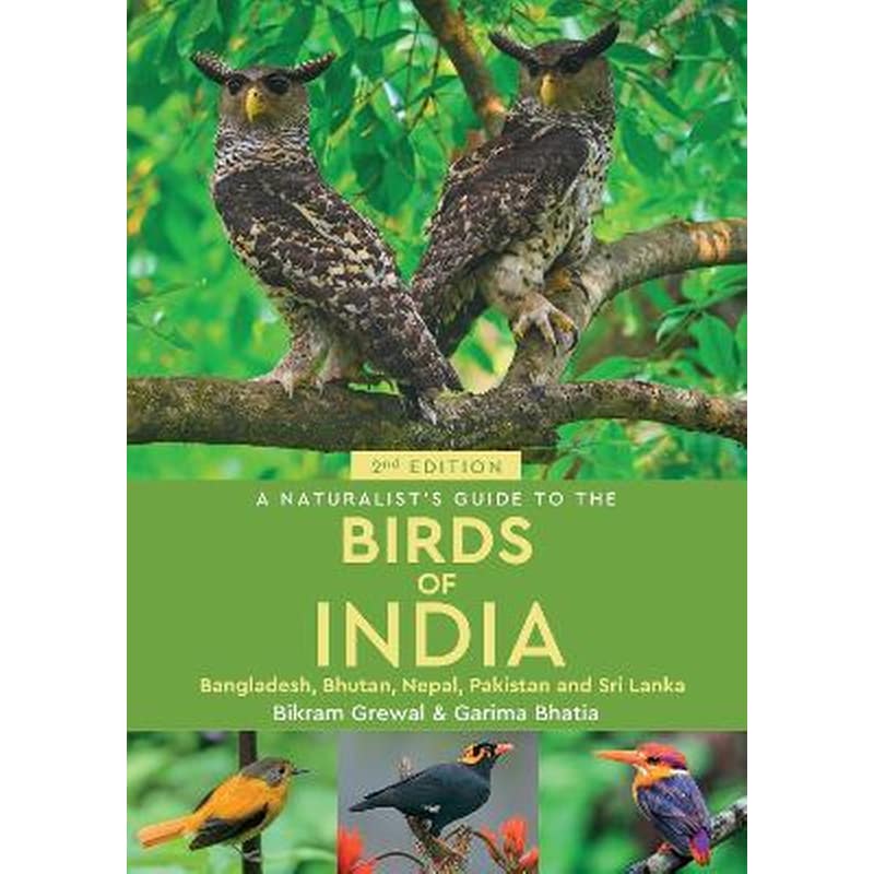 A Naturalists Guide to the Birds of India