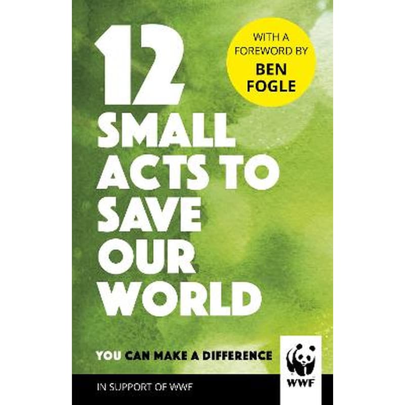 12 Small Acts to Save Our World 1333508
