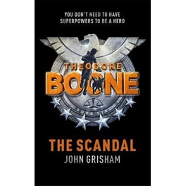 Theodore Boone- The Scandal