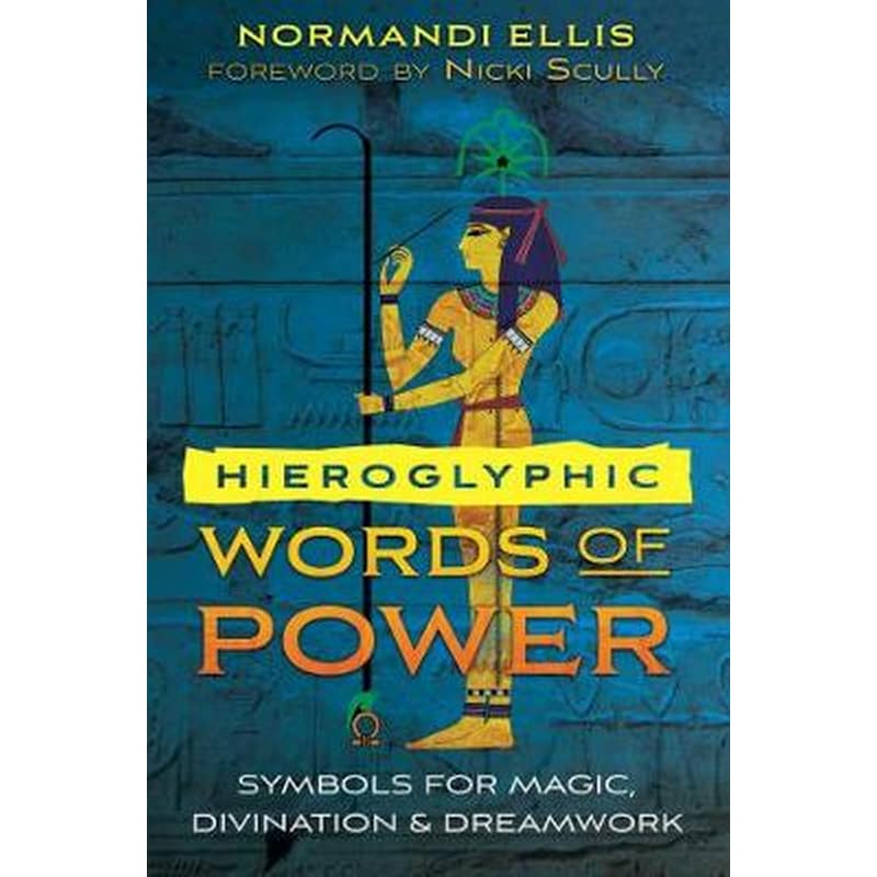 Hieroglyphic Words of Power