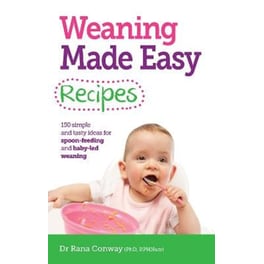 Weaning Made Easy Recipes