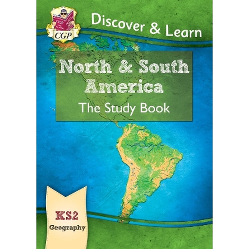 KS2 Geography Discover Learn: North and South America Study Book