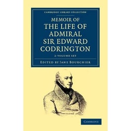Memoir of the Life of Admiral Sir Edward Codrington 2 Volume Set