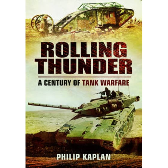 Rolling Thunder- A Century of Tank Warfare image 0