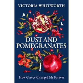 Dust and Pomegranates