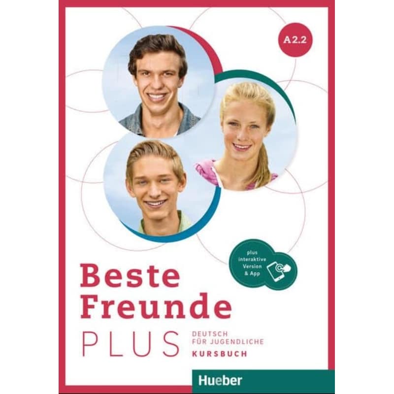 BESTE FREUNDE PLUS A2.2 KURSBUCH
