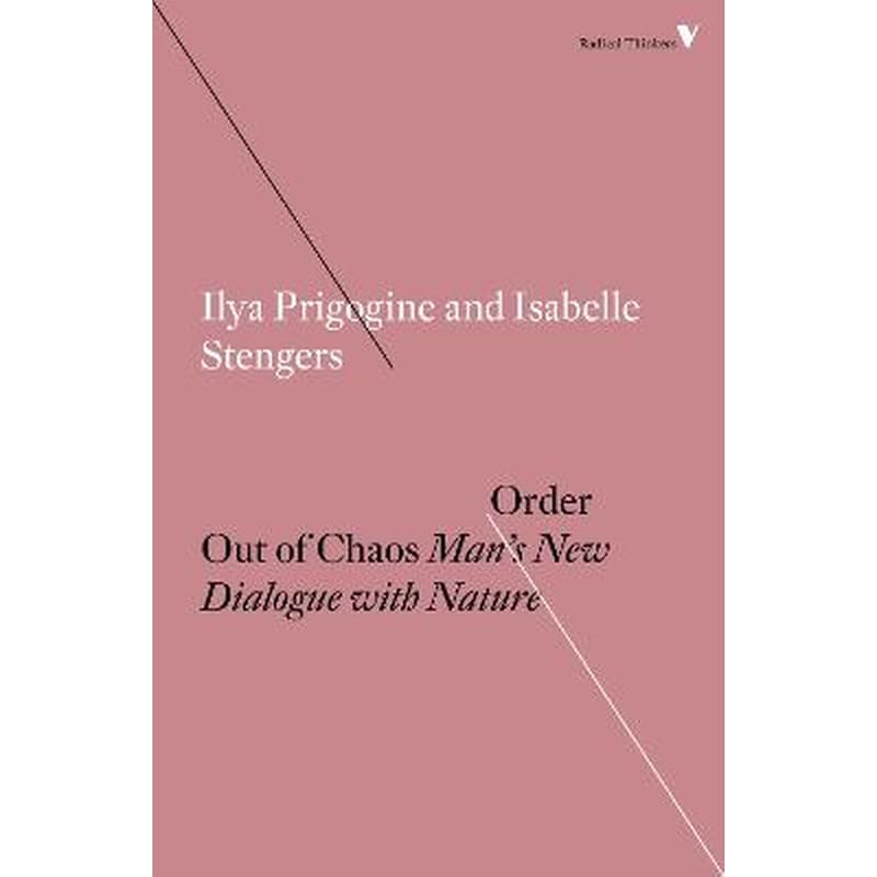 Order Out of Chaos