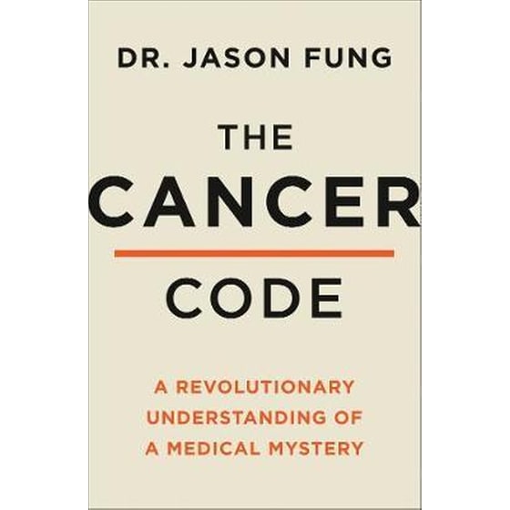 The Cancer Code : A Revolutionary New Understanding of a Medical Mystery image 0