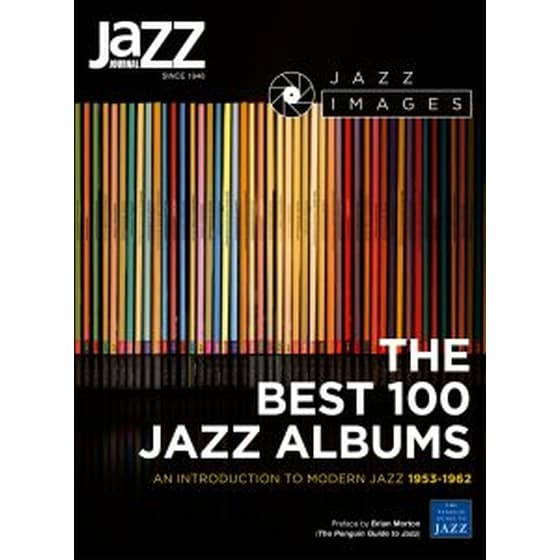 The best 100 jazz albums- An introduction to modern jazz 1953-1962 image 0
