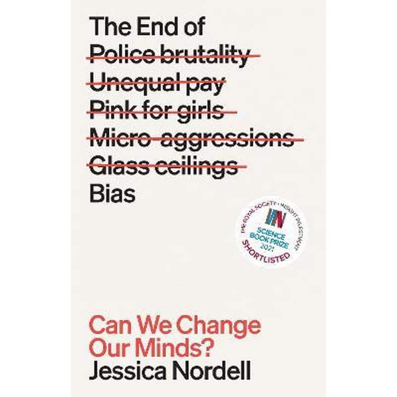 The End of Bias : Can We Change Our Minds?