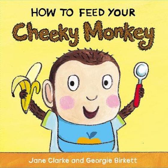 How to Feed Your Cheeky Monkey image 0