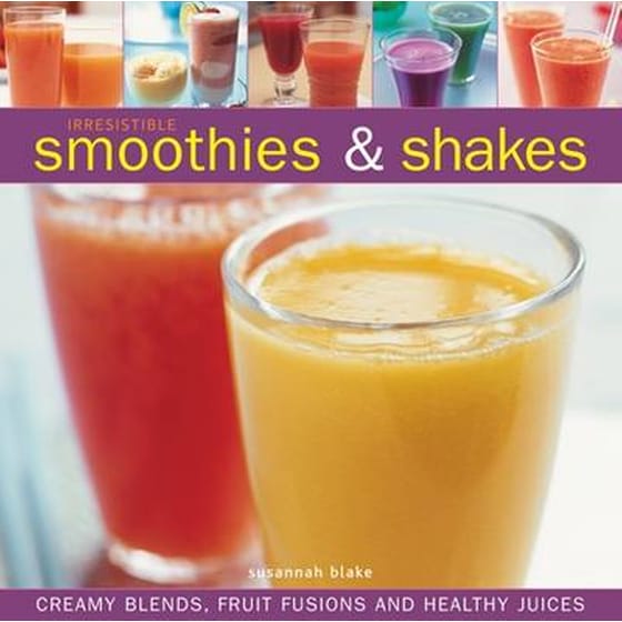 Irresistible Smoothies and Shakes image 0