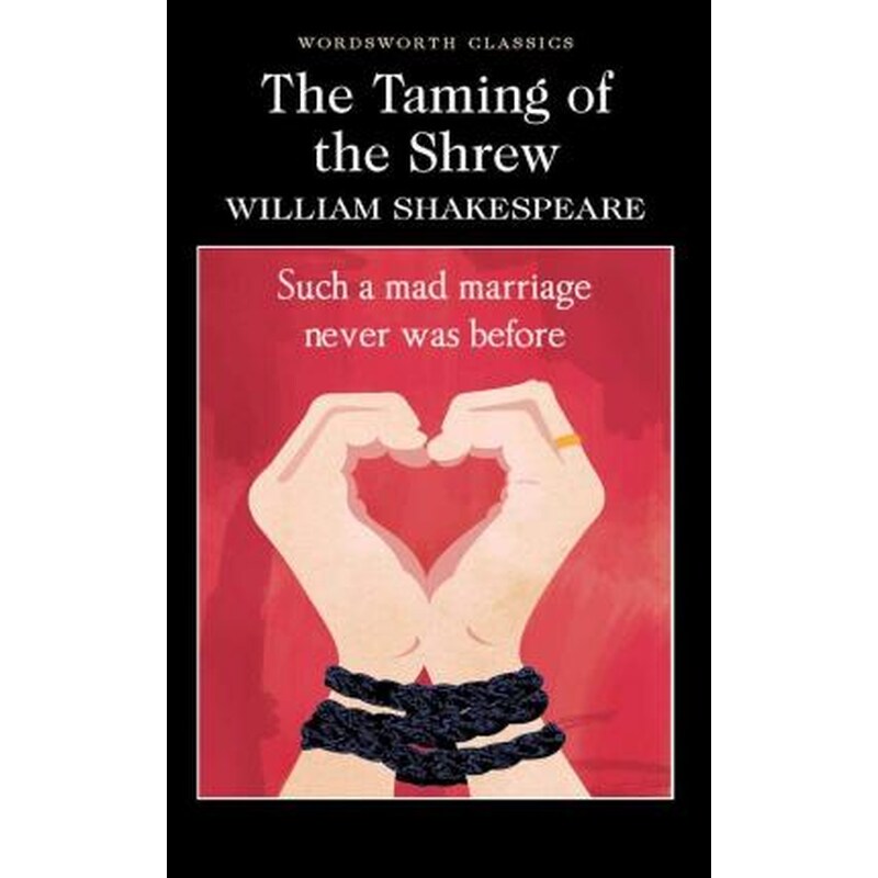 The Taming of the Shrew