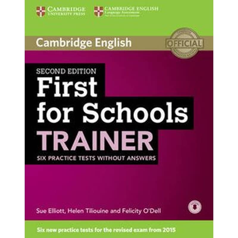 First for Schools Trainer Six Practice Tests Without Answers with Audio