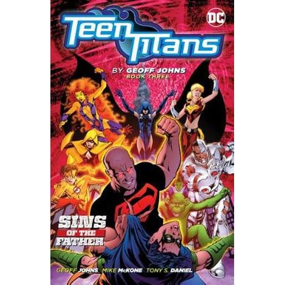 Teen Titans by Geoff Johns Book Three image 0
