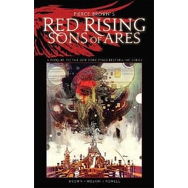 Pierce Brown's Red Rising: Sons of Ares - An Original Graphic Novel TP