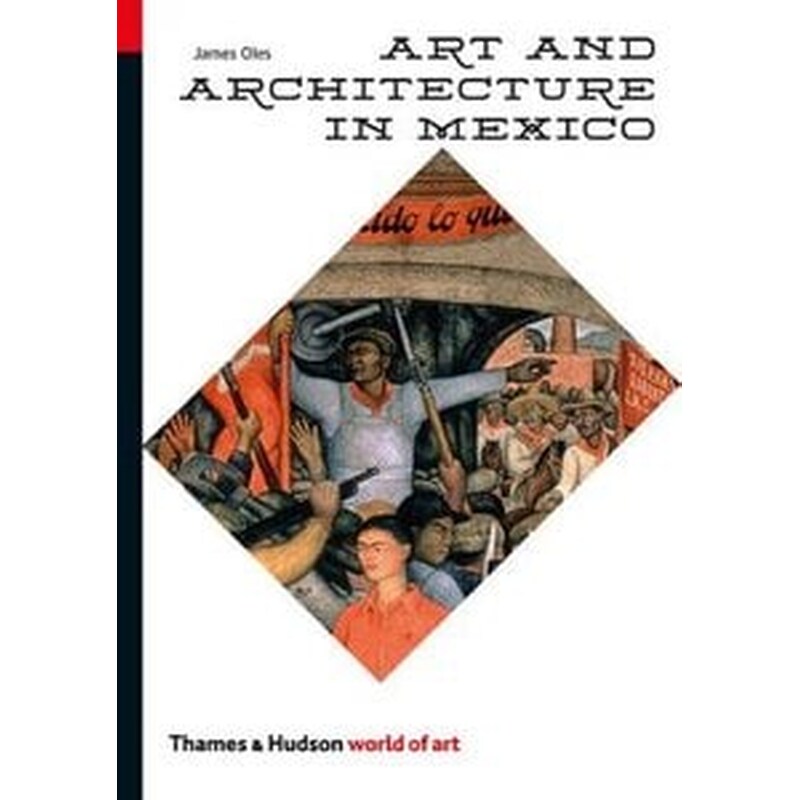 Art and Architecture in Mexico