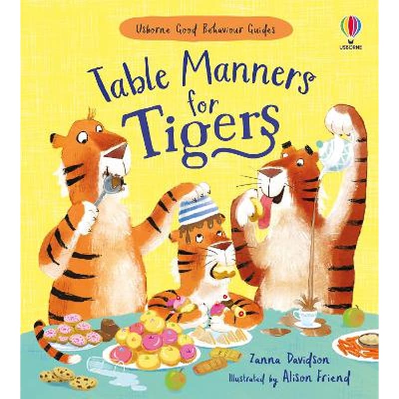 Table Manners for Tigers