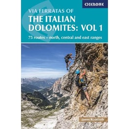 Via Ferratas of the Italian Dolomites Volume 1