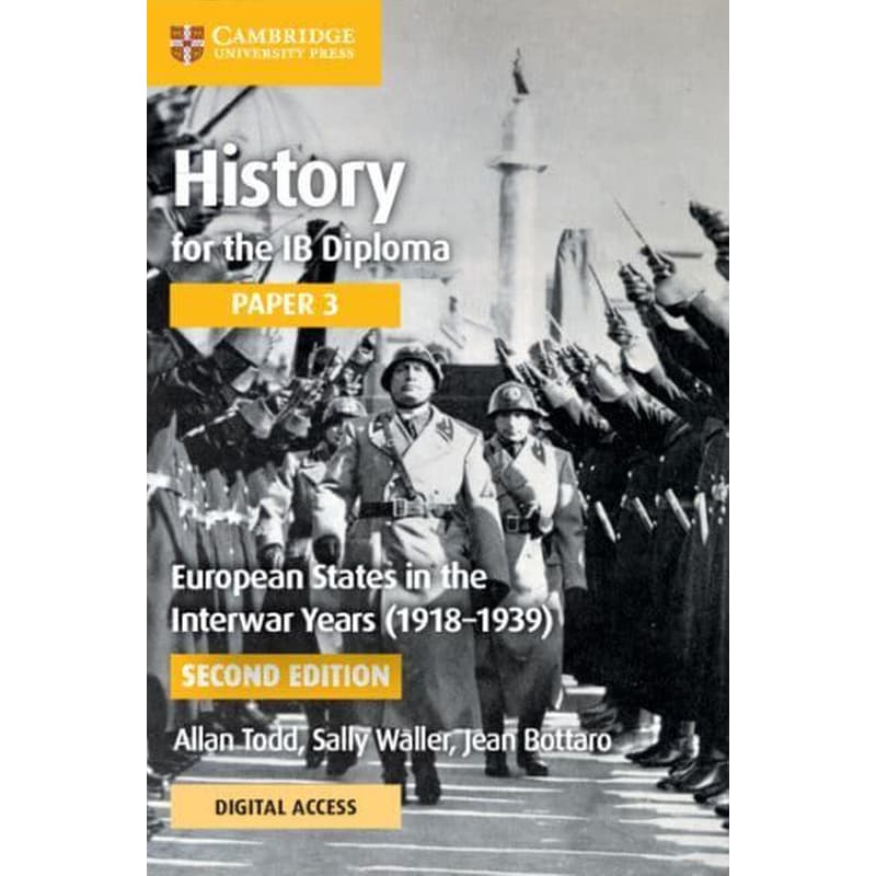 History for the IB Diploma Paper 3 European States in the Interwar Years (1918-1939) Coursebook with Digital Access (2 Years) 1718422