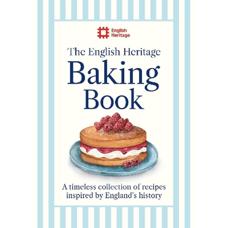The English Heritage Baking Book