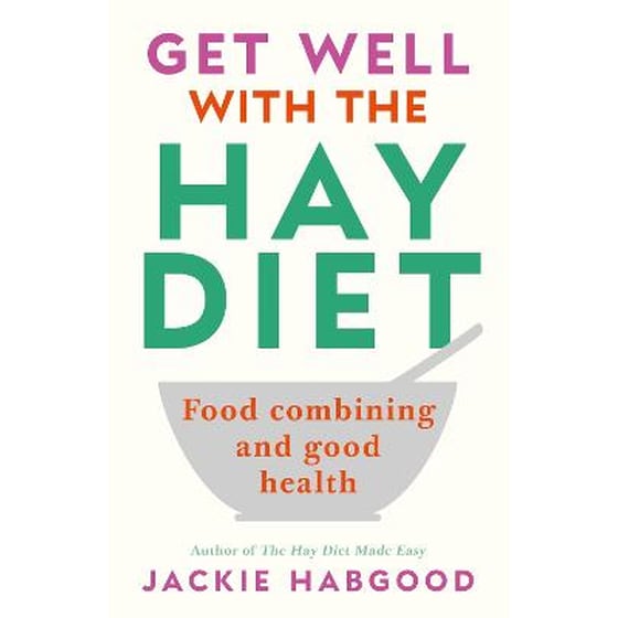 Get Well with the Hay Diet image 0