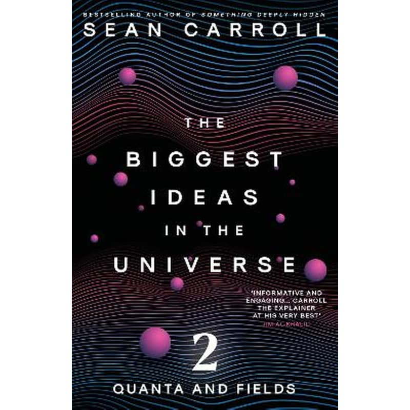 The Biggest Ideas in the Universe 2