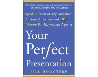 Your Perfect Presentation: Speak in Front of Any Audience Anytime Anywhere and Never Be Nervous Again image 0