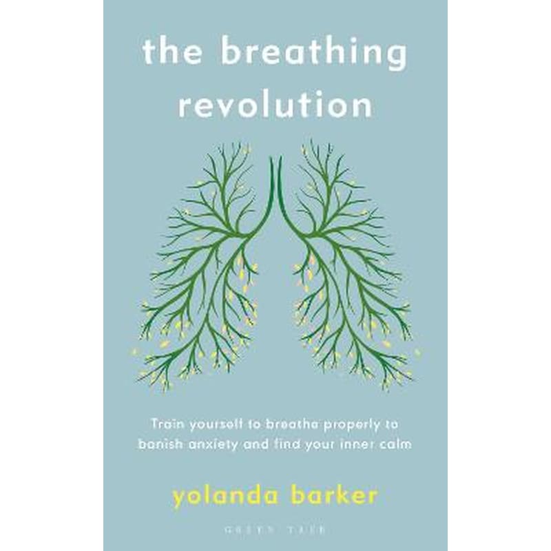 The Breathing Revolution