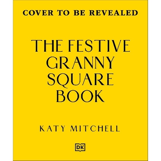 The Festive Granny Square Book image 0