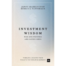 Investment Wisdom For Our Friends And Loved Ones