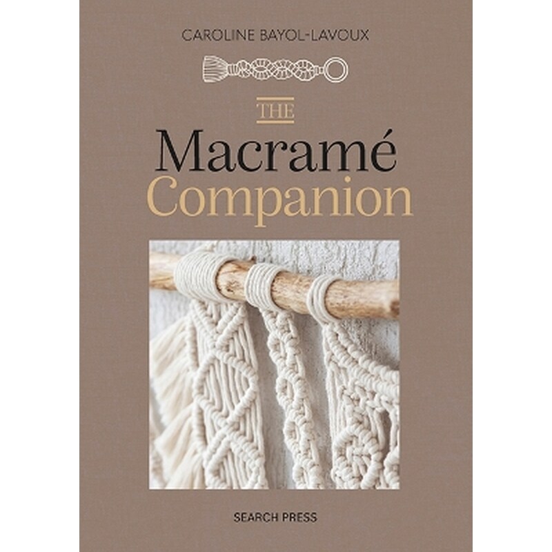 The Macramé Companion