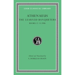 The Learned Banqueters, Vol. 5I - Books 12–13.594b