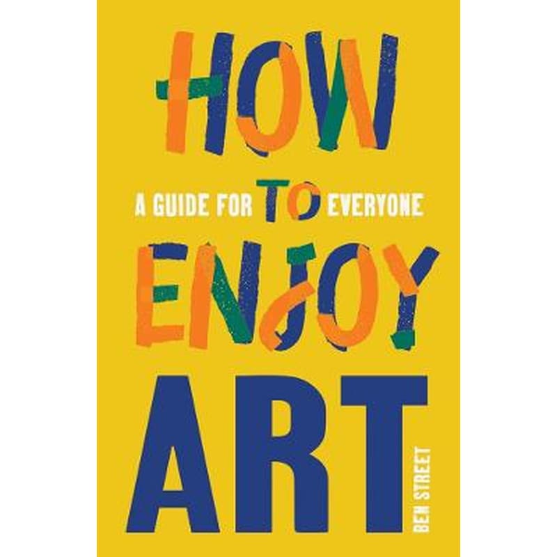 How to Enjoy Art