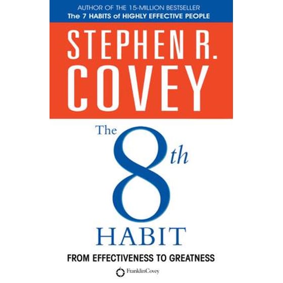 The 8th Habit : From Effectiveness to Greatness image 0
