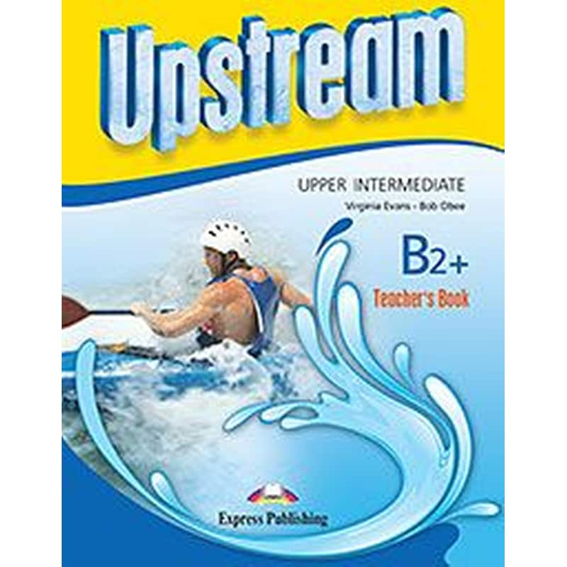 Upstream B2+ Upper-Intermediate Teachers Book 2015 Revised