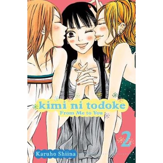 Kimi ni Todoke- From Me to You, Vol. 2 v. 2 From Me to You image 0