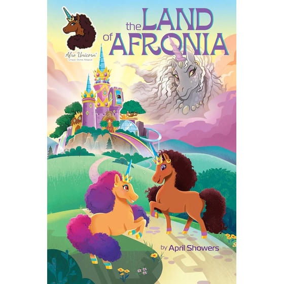 Afro Unicorn: The Land of Afronia, Vol. 1 image 0