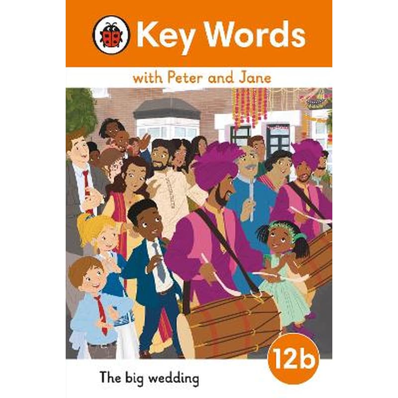 Key Words with Peter and Jane Level 12b - The Big Wedding